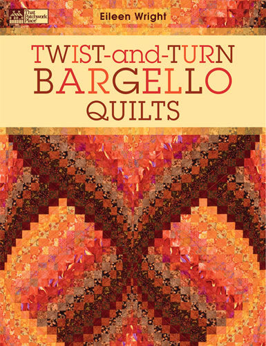 Twist & Turn Bargello Quilts