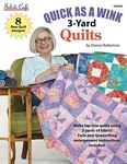 Quick as a Wink 3  Yard Quilts